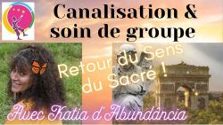Canalisation Retour du sens du sacré