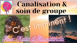 Canalisation sur la Terre et les Galactiques